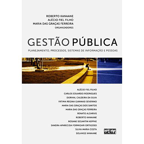 Livro - Gestão Pública - Planejamento, Processos, Sistemas de Informação e Pessoas