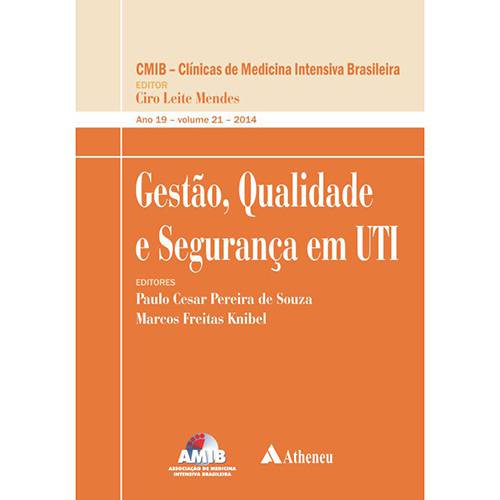 Livro - Gestão, Qualidade e Segurança em UTI - Vol. 21