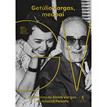 Livro - Getúlio Vargas, Meu Pai