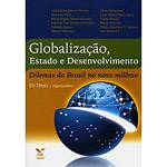 Livro - Globalização, Estado e Desenvolvimento - Dilemas do Brasil no Novo Milênio