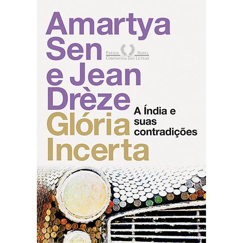 Livro - Glória Incerta: a Índia e Suas Contradições