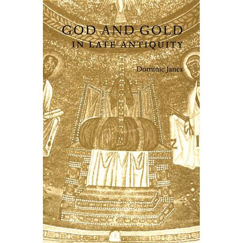 Livro - God And Gold - In Late Antiquity