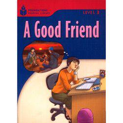 Livro - Good Friend, a - Level 3