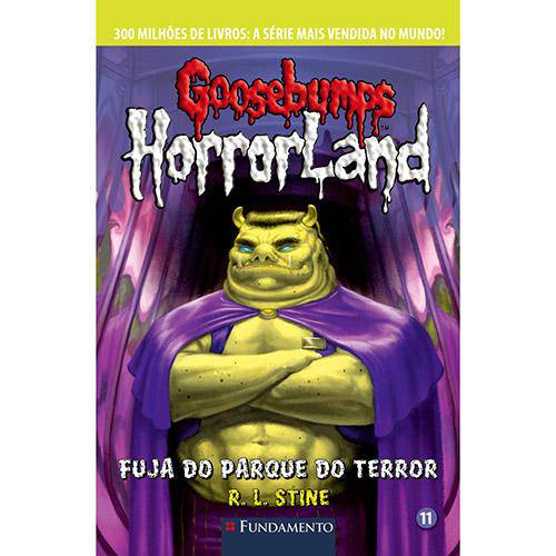 Livro - Goosebumps Horrorland Fuja do Parque do Terror