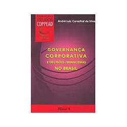 Livro - Governança Corporativa e Decisões Financeiras no Brasil