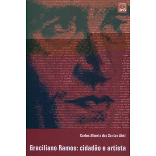 Livro - Graciliano Ramos: Cidadão e Artista