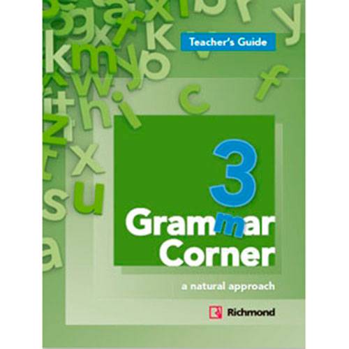Livro - Grammar Corner 3: a Natural Approach - Teacher's Guide