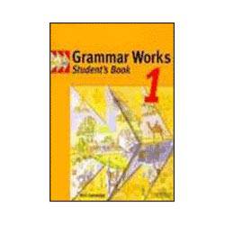 Livro - Grammar Works 1 - Student's Book