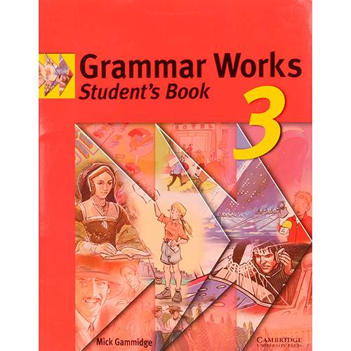 Livro - Grammar Works 3: Student´s Book
