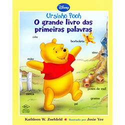 Livro - Grande Livro das Primeiras Palavras, o - Coleção Ursinho Pooh