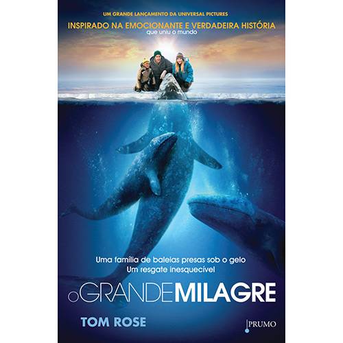Livro - Grande Milagre, o - uma Família de Baleias Presas Sob o Gelo, um Resgate Inesquecível