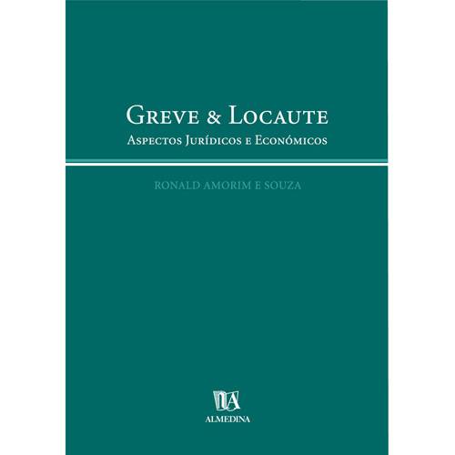 Livro - Greve & Locaute - Aspectos Jurídicos e Económicos