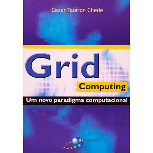 Livro - Grid Computing - um Novo Paradigma Computacional