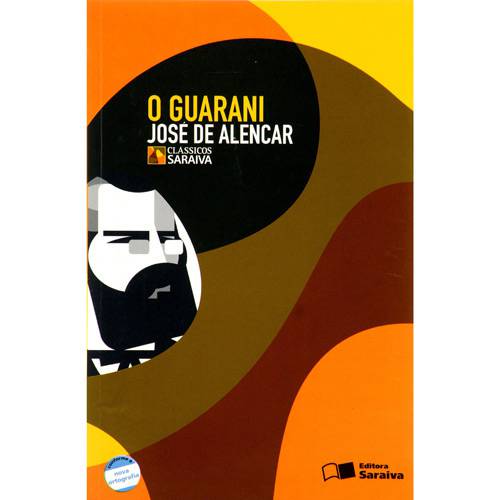Livro - Guarani, o - Coleção Clássicos Saraiva