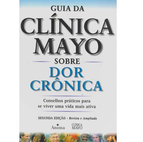 Livro - Guia da Clínica Mayo Sobre Dor Crônica