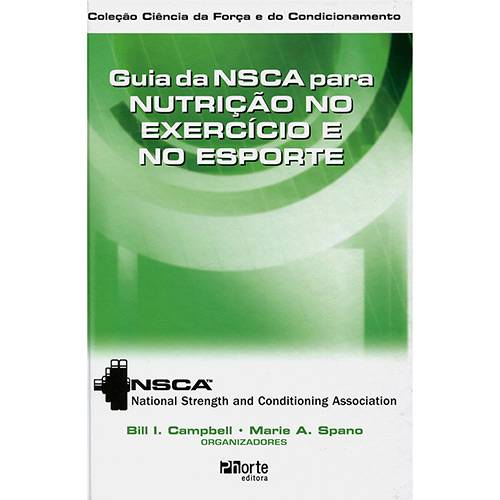Livro - Guia da NSCA para Nutrição no Exercício e no Esporte