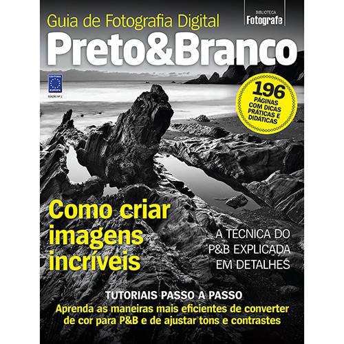 Livro - Guia de Fotografia Digital Preto & Branco