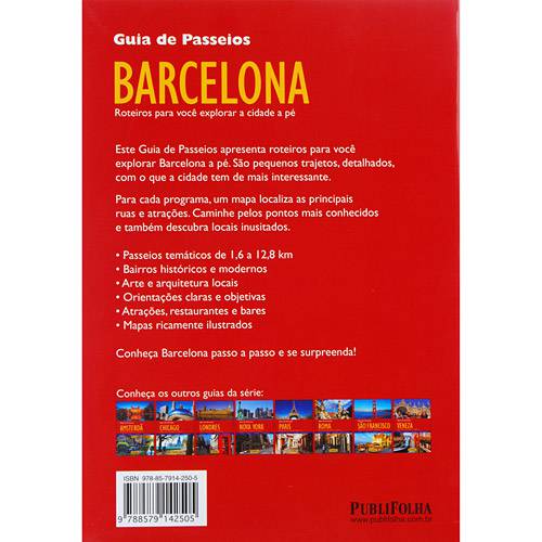 Livro - Guia de Passeios Barcelona - Roteiros para Explorar a Cidade a Pé - Cultural, História, Atrações, Restaurantes