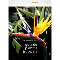 Livro - Guia de Plantas Tropicais