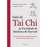 Livro - Guia de Tai Chi da Faculdade Medicina de Harvard