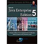 Livro - Guia do Java Enterprise: Desenvolvendo Aplicações Corporativas