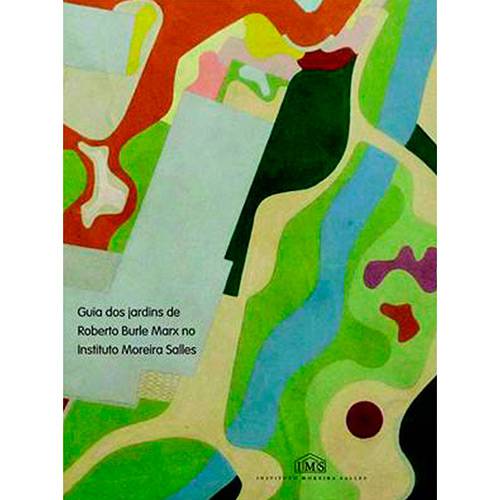 Livro - Guia dos Jardins de Roberto Burle no Instituto Moreira Salles