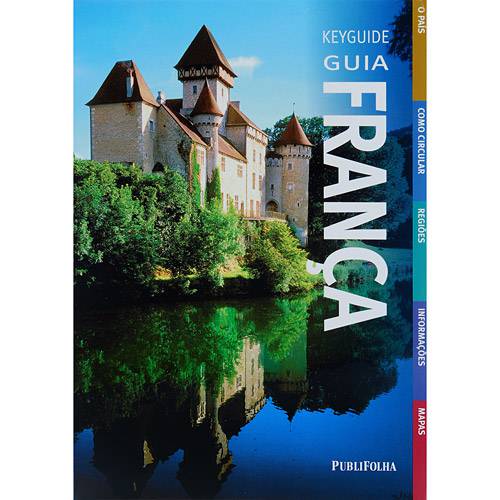 Livro - Guia França - KeyGuide - o País, Como Circular, Regiões, Informações, Mapas