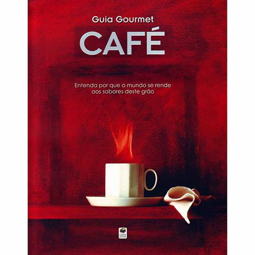Livro - Guia Gourment: Café