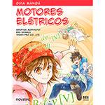 Livro - Guia Mangá - Motores Elétricos
