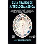 Livro - Guia Prático de Astrologia Médica