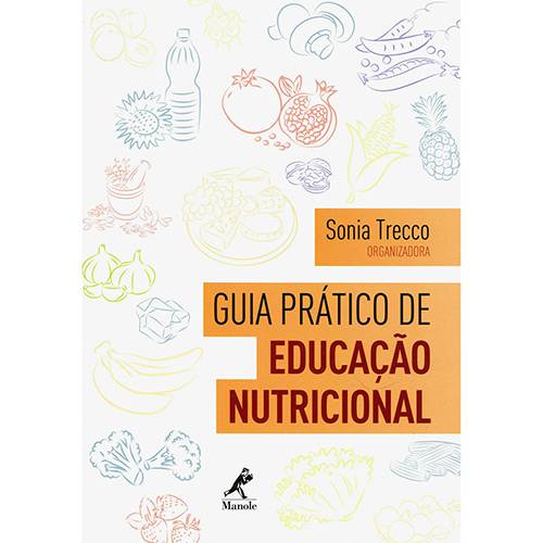Livro - Guia Prático de Educação Nutricional