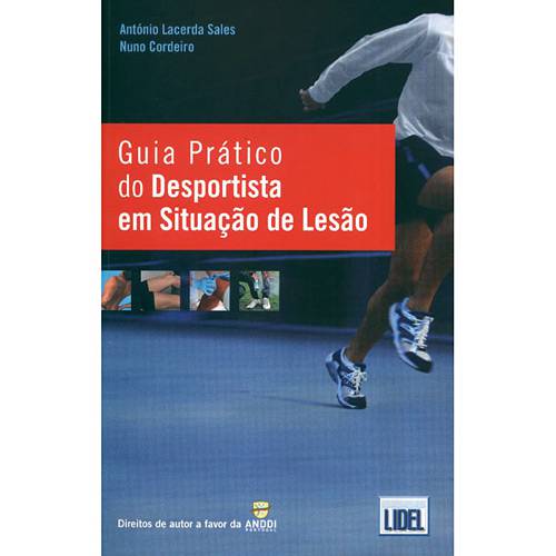 Livro - Guia Prático do Desportista em Situação de Lesão