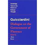 Livro - Guicciardini: Dialogue On The Government Of Floren