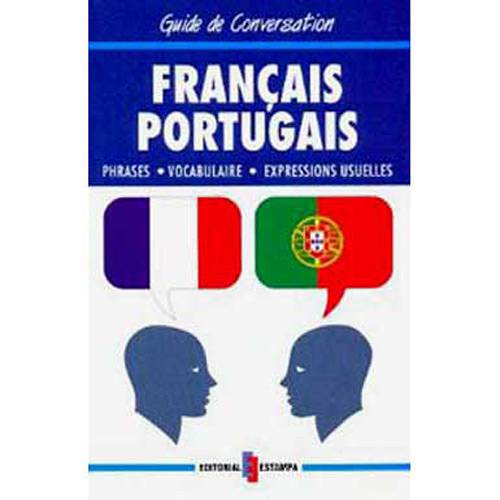 Livro - Guide de Conversation - Français Portugais - Phrases, Vocabulaire, Expressions Usuelles