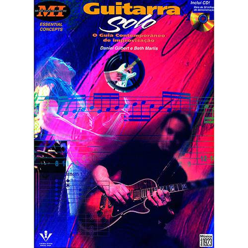 Livro - Guitarra Solo - o Guia Contemporâneo da Improvisação