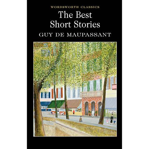 Livro - Guy de Maupassant: The Best Short Stories