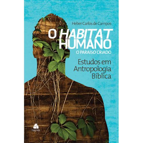 Livro - Habitat Humano, o Paraíso Criado