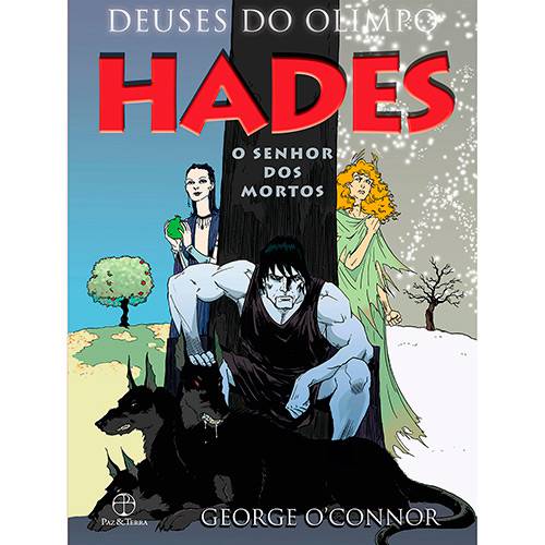 Livro - Hades: o Senhor dos Mortos - Deuses do Olimpo