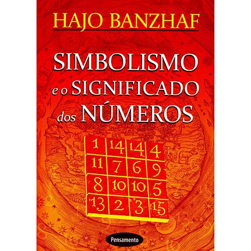 Livro - Hajo Banzhaf - Simbolismo e o Significado dos Números