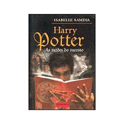 Livro - Harry Potter - as Razões do Sucesso