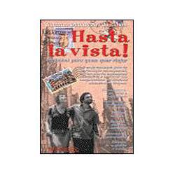Livro - Hasta La Vista! - Espanhol para Quem Quer Viajar