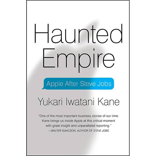 Livro - Haunted Empire: Apple After Steve Jobs