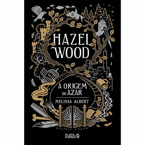 Livro - Hazel Wood: a Origem do Azar