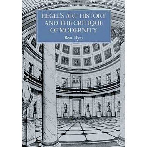Livro - Hegel's Art History And The Critique Of Modernity