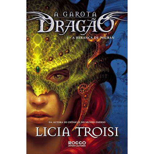 Livro - Herança de Thuban - Série Garota Dragão - Vol. 1
