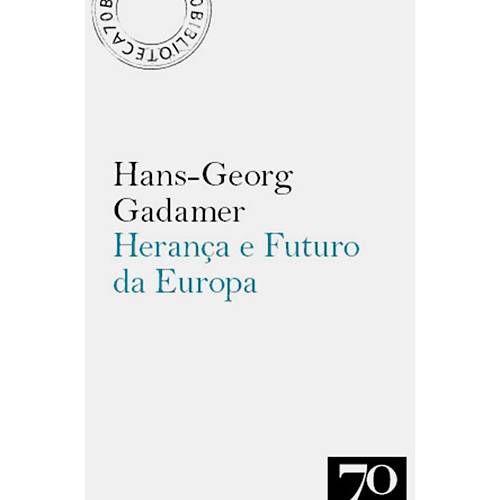 Livro - Herança e Futuro da Europa