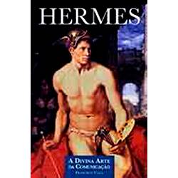 Livro - Hermes: a Divina Arte da Comunicação