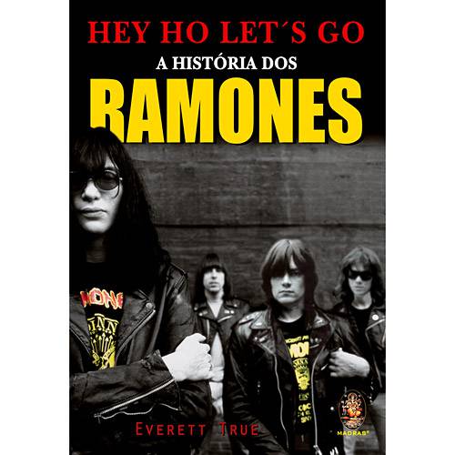 Livro - Hey Ho Let´s Go - a História dos Ramones