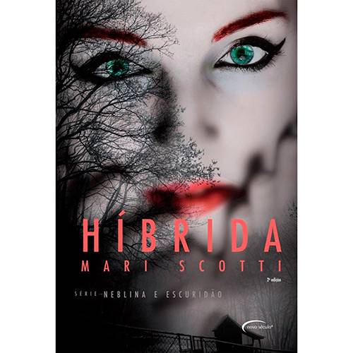 Livro - Híbrida: Série Neblina e Escuridão