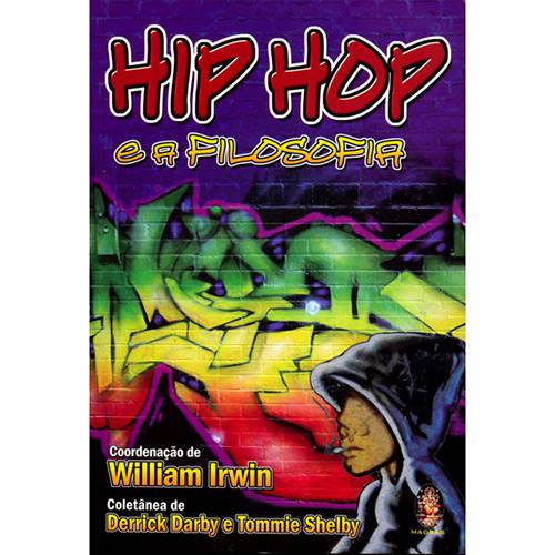 Livro - Hip Hop e a Filosofia